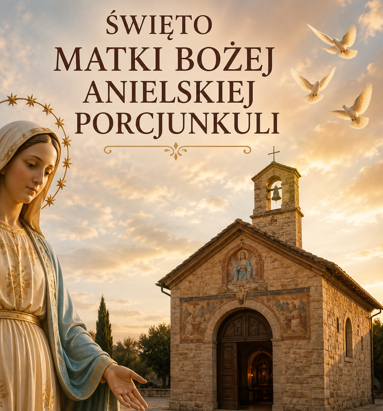 2 sierpnia - Porcjunkuli