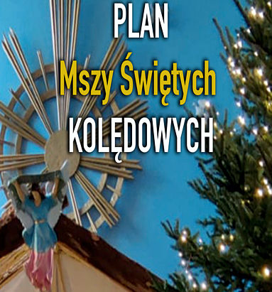 Msze św. "kolędowe"